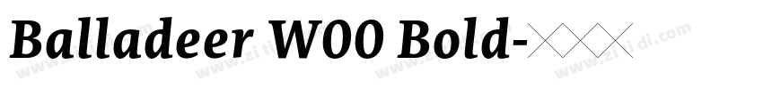 Balladeer W00 Bold字体转换